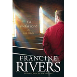 Libro : Y El Shofar Sono - Rivers, Francine