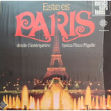 Este Es Paris 1970 Lp Desde Montmartre Hasta Place Pigalle