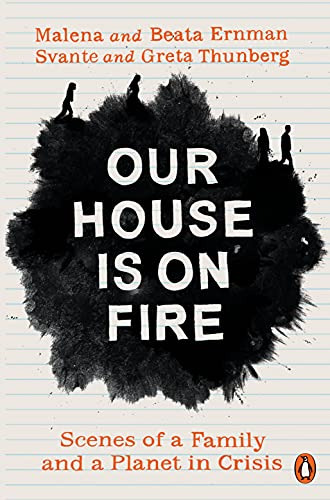 Libro Our House Is On Fire De Thunberg Et Al