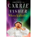 Book : Shockaholic - Fisher, Carrie