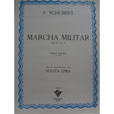 Partitura Piano Marcha Militar Op 51 Nº1 Schubert Facilitada