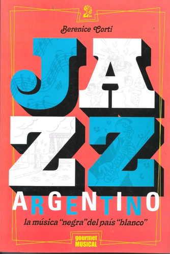 Jazz Argentino - Berenice Corti