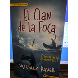 El Clan De La Foca Michelle Paver