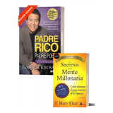 Libro Pack Padre Rico,los Secretos De La Mente Millonaria 