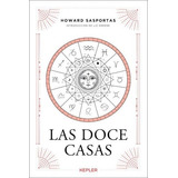 Las Doce Casas - Sasportas Howard (libro)