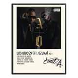Cuadro Anuel Aa Music Album Tracklist Los Dioses Ozuna