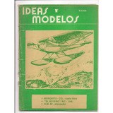 Revista Ideas Y Modelos Mosquito El Boyero O M 82 12/1982 G8