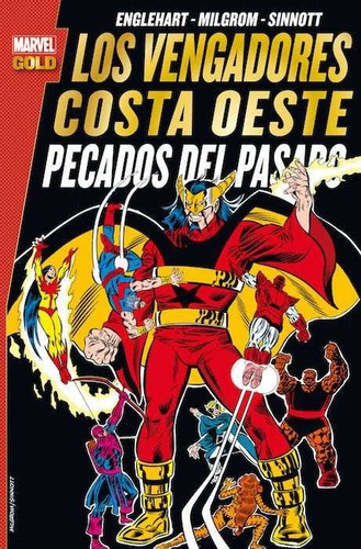 Los Vengadores Costa Oeste: Pecados Del Pasado, De Englehart, Steve. Editorial Panini Comics, Tapa Blanda En Español