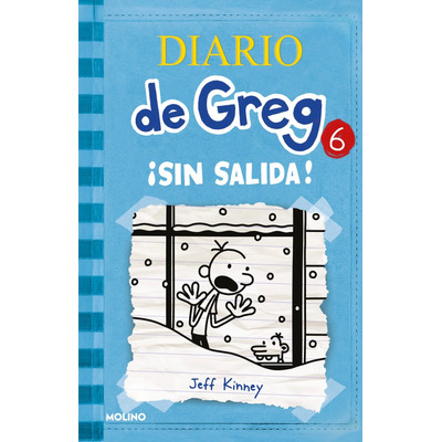 Diario De Greg 6 ¡Sin Salida! de Jeff Kinney Editorial Molino | Envío gratis