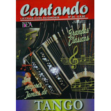 Cantando Tango Letras Y Acordes - Revista