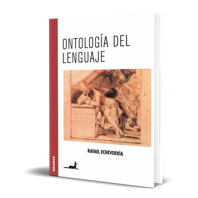 Libro Ontología del lenguaje, de Rafael Echeverría. Editorial Granica, tapa blanda en español, 1994 | Meses sin interés