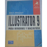 Illustrator 9 Para Windows Macintosh Weinmann Lourekas G33h