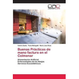 Libro Buenas Practicas De Mano Factura En El Colmenar