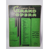 Antigua Partitura Everybody's Favorite Grand Opera Mag 56587