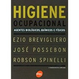 Livro Higiene Ocupacional - Ezio Brevigliero E Outros [2006]