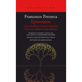 Epistolario, De Petrarca, Franceso. Editorial Acantilado En Español