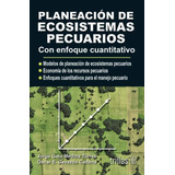 Planeación De Ecosistemas Pecuarios Con Enfoque Trillas