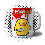 Caneca Psico Pato Assassino Xícara Meme Engraçado Funny Duck