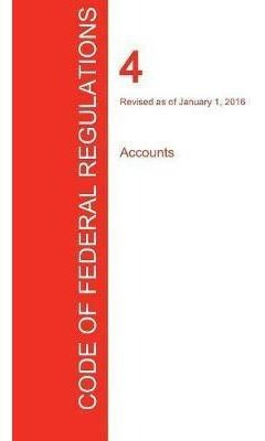 Cfr 4, Accounts, January 01, 2016 (volume 1 Of 1) - Offic...