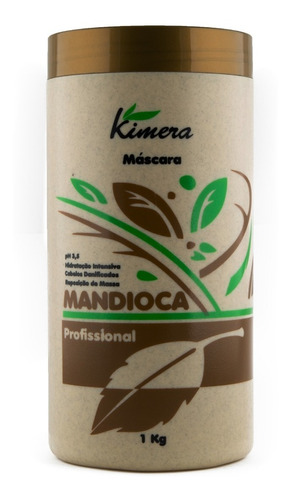 Máscara Hidratação Mandioca Profissional 1kg Kimera