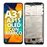 Modulo Pantalla Display Para Samsung A31 A315 Oled Con Marco