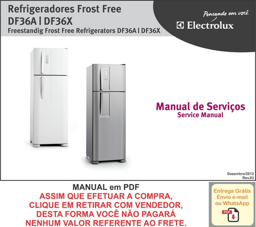 Manual De Serviço Refrigerador Electrolux Df36a - Df36x