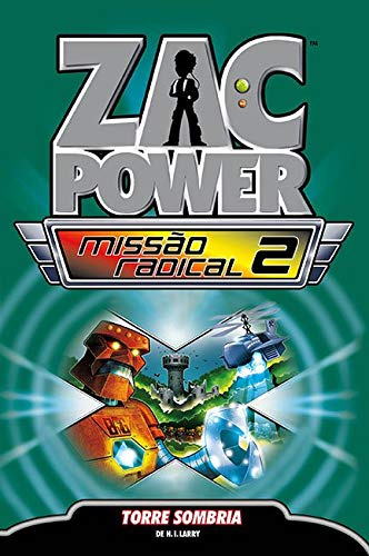 Livro Zac Power Missão Radical 02 - Torre Sombria