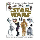 Ultimate Sticker Book: Star Wars.