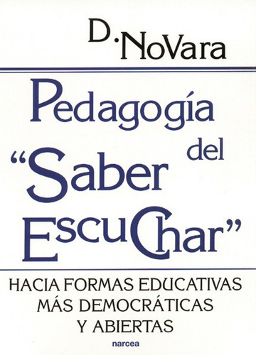  Pedagogia Del   Saber Escuchar    