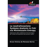 Libro: La Neutralizzazione Systems Analysis In Cstr Via Mini