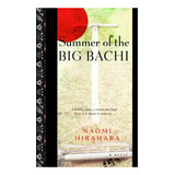 Summer Of The Big Bachi, De Naomi Hirahara. Editorial Bantam Doubleday Dell Publishing Group Inc, Tapa Blanda En Inglés