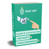 Chat Gpt +1000 Prompts | Ahorrar Tiempo,vender | Marketing |