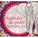 Mandalas Animales De Poder, De Maestro Maka. Editorial Porrua En Español