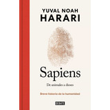 Sapiens. De Animales A Dioses / Pd. (edición Especial 10º A