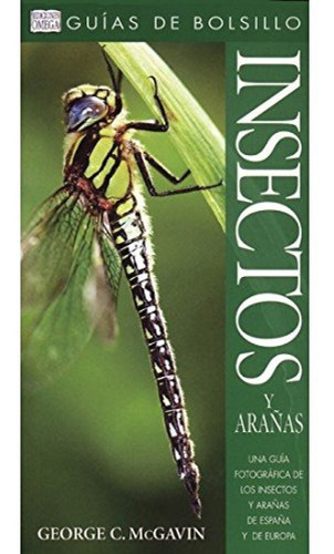 Insectos Y Arañas. Guía De Bolsillo - Mcgavin, George C.