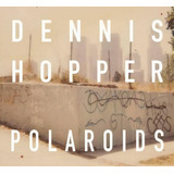 Dennis Hopper Colors: The Polaroids, De Dennis Hopper. Editorial Damiani, Tapa Dura En Inglés