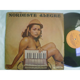 Lp - Nordeste Alegre - Quero Um Beijinho / Nortson