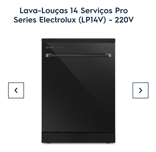 Lava-louças 14 Serviços Pro Series Electrolux (lp14v) - 