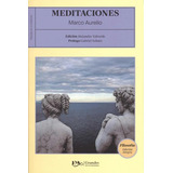 Meditaciones / Marco Aurelio