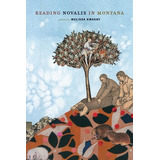 Libro Reading Novalis In Montana - Kwasny, Melissa
