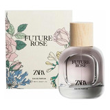 Perfume Zara Future Rose 90ml