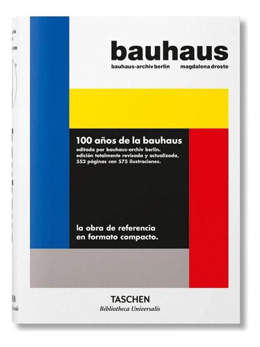 Libro: Bauhaus. Edición Actualizada. Droste, Magdalena. Tasc