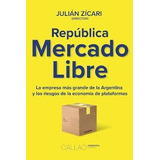 Republica Mercado Libre - Julian Zicari