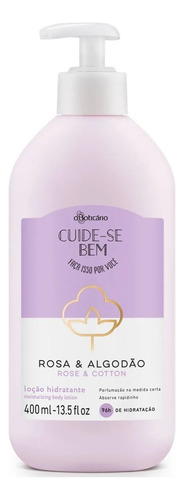 Hidratante Cuide-se Bem Rosa E Algodão 400ml O Boticário