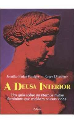 Livro A Deusa Interior - Um Guia Sob Jennifer Barker Wo