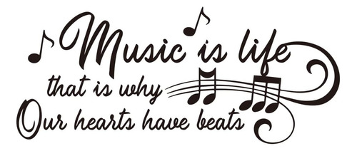 La Música Es Vida Es Por Eso Que Nuestros Corazones Ti...