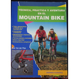 Técnica Práctica Aventura Mountain Bike Spinning Bicicleta