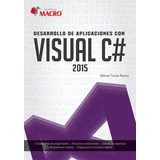Desarrollo De Aplicaciones Con Visual C# 2015