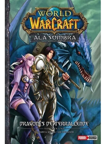 Warcraft Manga N.12: Alasombra 1: Dragones De Terrallende
