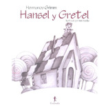 Hansel Y Gretel - Aa.vv.